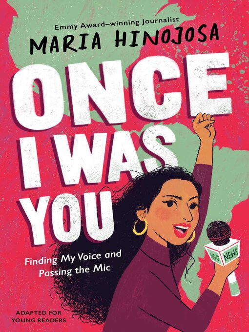 Title details for Once I Was You by Maria Hinojosa - Available